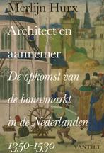 Architect en aannemer 9789460040795 Merlijn Hurx, Verzenden, Zo goed als nieuw, Merlijn Hurx