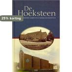 De Hoeksteen 9789055516285, Verzenden, Zo goed als nieuw