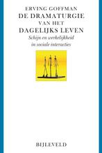 De dramaturgie van het dagelijks leven 9789061319504, Verzenden, Zo goed als nieuw, Erving Goffman