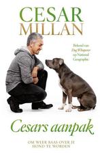 Cesars aanpak - Cesar Millan - 9789048820894 - Paperback, Boeken, Nieuw, Verzenden