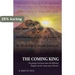 The Coming King 9780996244107 R. Baruch, Verzenden, Gelezen, R. Baruch