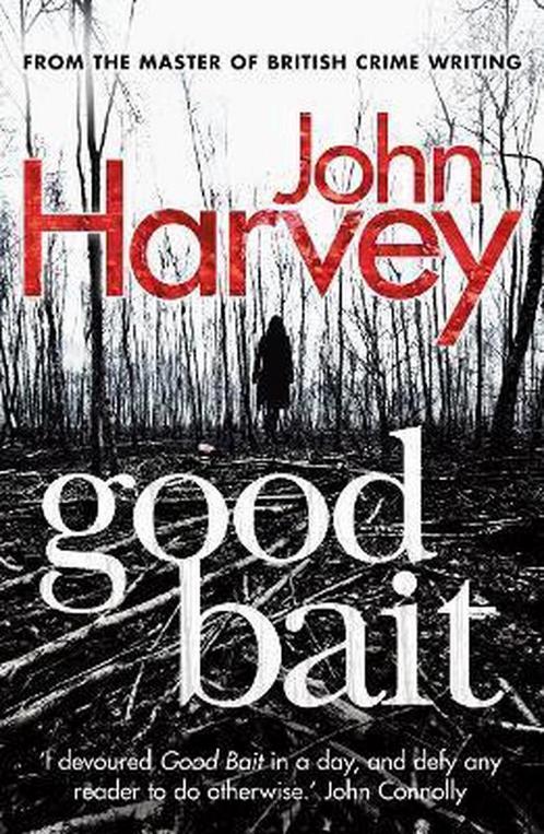 Good Bait 9780099568599 John Harvey, Boeken, Overige Boeken, Gelezen, Verzenden