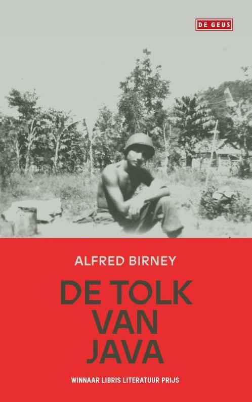 De tolk van Java 9789044542790 Alfred Birney, Boeken, Romans, Zo goed als nieuw, Verzenden