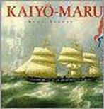 KAIYO-MARU, HET VLAGGESCHIP VAN JAPAN 9789066112551, Verzenden, Zo goed als nieuw, R. Spruit