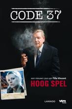 Hoog spel / Code 37 / 3 9789020998474 Tille Vincent, Boeken, Verzenden, Gelezen, Tille Vincent