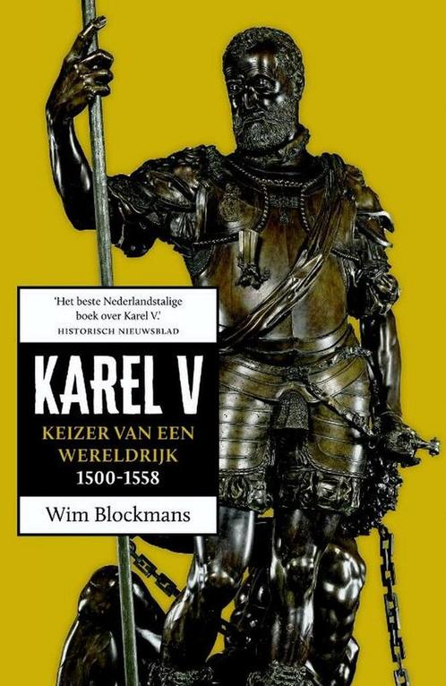 9789401909976 Karel V | Tweedehands, Boeken, Biografieën, Zo goed als nieuw, Verzenden