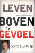 Leef boven je gevoel 9789074115834 Joyce Meyer, Verzenden, Zo goed als nieuw, Joyce Meyer