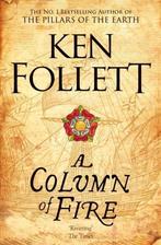 A Column of Fire 9781447278757 Ken Follett, Verzenden, Gelezen, Ken Follett