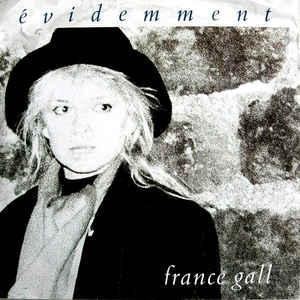 vinyl single 7 inch - France Gall - Evidemment, Cd's en Dvd's, Vinyl Singles, Zo goed als nieuw, Verzenden