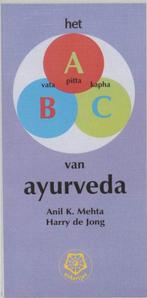 Het ABC van ayurveda - Anil Kumar Mehta - 9789020201116 - Pa, Verzenden, Nieuw