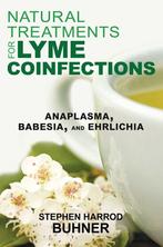 9781620552582 Natural Treatments For Lyme Coinfections, Boeken, Nieuw, Stephen Harrod Buhner, Verzenden