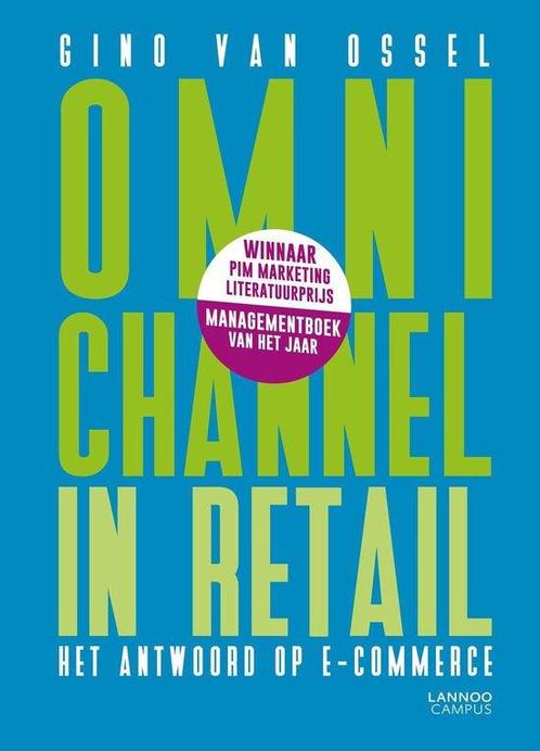 Boek Omnichannel in retail 9789401416702, Boeken, Economie, Management en Marketing, Zo goed als nieuw, Verzenden