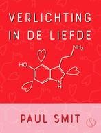 Verlichting in de liefde 9789492995032 Paul Smit, Boeken, Verzenden, Gelezen, Paul Smit