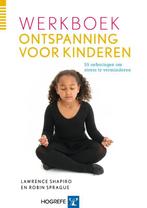 Werkboek ontspanning voor kinderen 9789079729340, Boeken, Verzenden, Zo goed als nieuw, Lawrence Shapiro