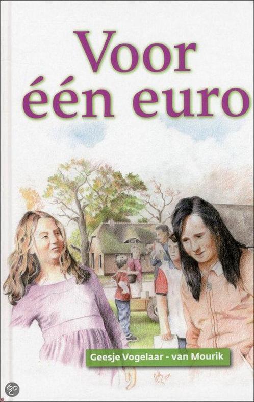 Voor één Euro 9789074787734 Geesje Vogelaar-van Mourik, Boeken, Kinderboeken | Kleuters, Zo goed als nieuw, Verzenden