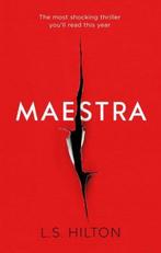 Maestra 9781785760037 L S Hilton, Verzenden, Gelezen, L S Hilton