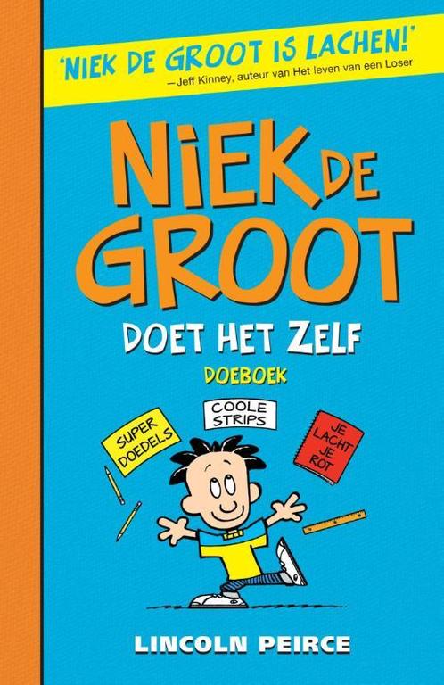 Doet het zelf / Niek de Groot 9789026137624 Lincoln Peirce, Boeken, Kinderboeken | Jeugd | 10 tot 12 jaar, Gelezen, Verzenden