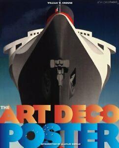The Art Deco Posters: Rare and Iconic. Crouse, Duncan   New, Boeken, Kunst en Cultuur | Fotografie en Design, Zo goed als nieuw