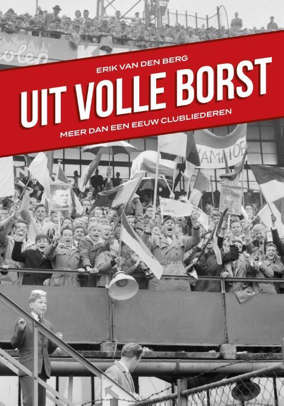 Uit volle borst 9789083235370 Erik van den Berg, Boeken, Hobby en Vrije tijd, Zo goed als nieuw, Verzenden