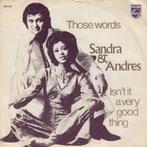 vinyl single 7 inch - Sandra &amp; Andres - Those Words /..., Cd's en Dvd's, Verzenden, Zo goed als nieuw