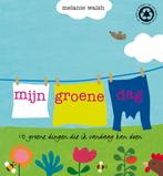 Mijn groene dag 9789025856052 Melanie Walsh, Verzenden, Gelezen, Melanie Walsh