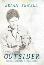 Outsider: always almost, never quite : an autobiography by, Gelezen, Brian Sewell, Verzenden