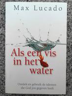 Als een vis in het water  (Max Lucado), Boeken, Gelezen, Max Lucado, Verzenden, Persoonlijkheidsleer