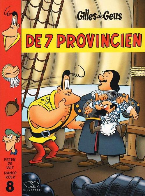 Gilles de Geus - De 7 provinciën 9789058850027 Hanco Kolk, Boeken, Stripboeken, Gelezen, Verzenden