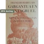 Gargantua en Pantagruel 9789029534116 Rabelais, Verzenden, Gelezen, Rabelais