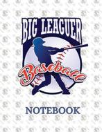 9781989729397 Big Leaguer Baseball Notebook, Boeken, Studieboeken en Cursussen, Nieuw, Daniel J Flores, Verzenden