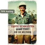 Nonk Theo en de mijnen 9789028426504 Ferdi Schrooten, Verzenden, Gelezen, Ferdi Schrooten