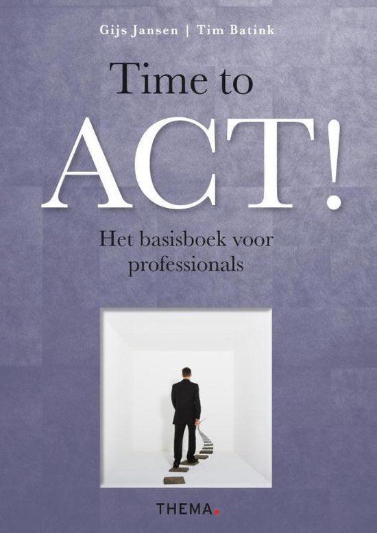 Boek Time to ACT! 9789058718259, Boeken, Overige Boeken, Zo goed als nieuw, Verzenden