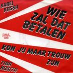 Single vinyl / 7 inch - Karel Kassa Tina Rosita - Wie Zal..., Cd's en Dvd's, Verzenden, Zo goed als nieuw