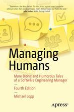 Managing Humans 9781484271155 Michael Lopp, Verzenden, Gelezen, Michael Lopp