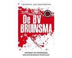 De BV Bruinsma - De BV Bruinsma, Ophalen of Verzenden, Nieuw