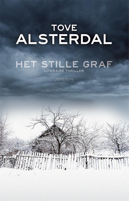 Het stille graf 9789044628647 Tove Alsterdal, Boeken, Thrillers, Gelezen, Verzenden