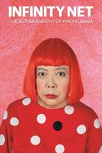 9781849762137 Infinity Net Yayoi Kusama, Verzenden, Nieuw, Yayoi Kusama
