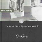 De stilte die volgt op het woord 9789062656295 C. Gout, Boeken, Verzenden, Gelezen, C. Gout