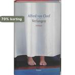 Verlangen 9789059360082 Alfred van Cleef, Boeken, Verzenden, Zo goed als nieuw, Alfred van Cleef