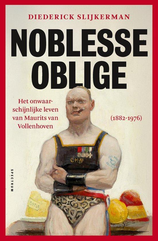 Noblesse oblige 9789000382897 Diederick Slijkerman, Boeken, Romans, Zo goed als nieuw, Verzenden