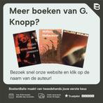 De bevrijding 9789055136759 G. Knopp, Verzenden, Gelezen, G. Knopp