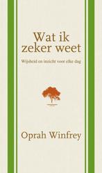 Wat ik zeker weet 9789400505223 Oprah Winfrey, Verzenden, Zo goed als nieuw, Oprah Winfrey