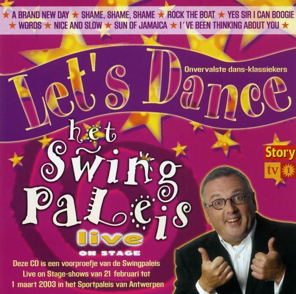 Various - Het Swingpaleis 2003 - Lets Dance, Cd's en Dvd's, Cd's | Pop, Gebruikt, Ophalen of Verzenden