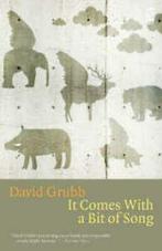 It comes with a bit of a song: new poems by David Grubb, Verzenden, Gelezen, David Grubb