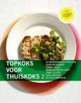 Topkoks voor Thuiskoks 2 | 9789079824014