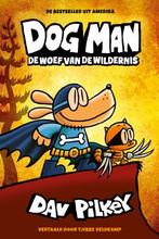 De woef van de wildernis / Dog Man 9789493189133 Dav Pilkey, Verzenden, Zo goed als nieuw, Dav Pilkey