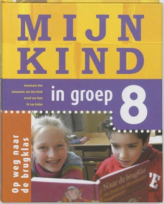 Mijn Kind In Groep 8, Boeken, Overige Boeken, Ophalen of Verzenden