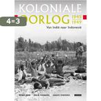 Koloniale oorlog 1945-1949 9789048832552, Verzenden, Zo goed als nieuw