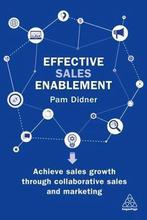 9780749483647 Effective Sales Enablement | Tweedehands, Boeken, Verzenden, Zo goed als nieuw, Pam Didner