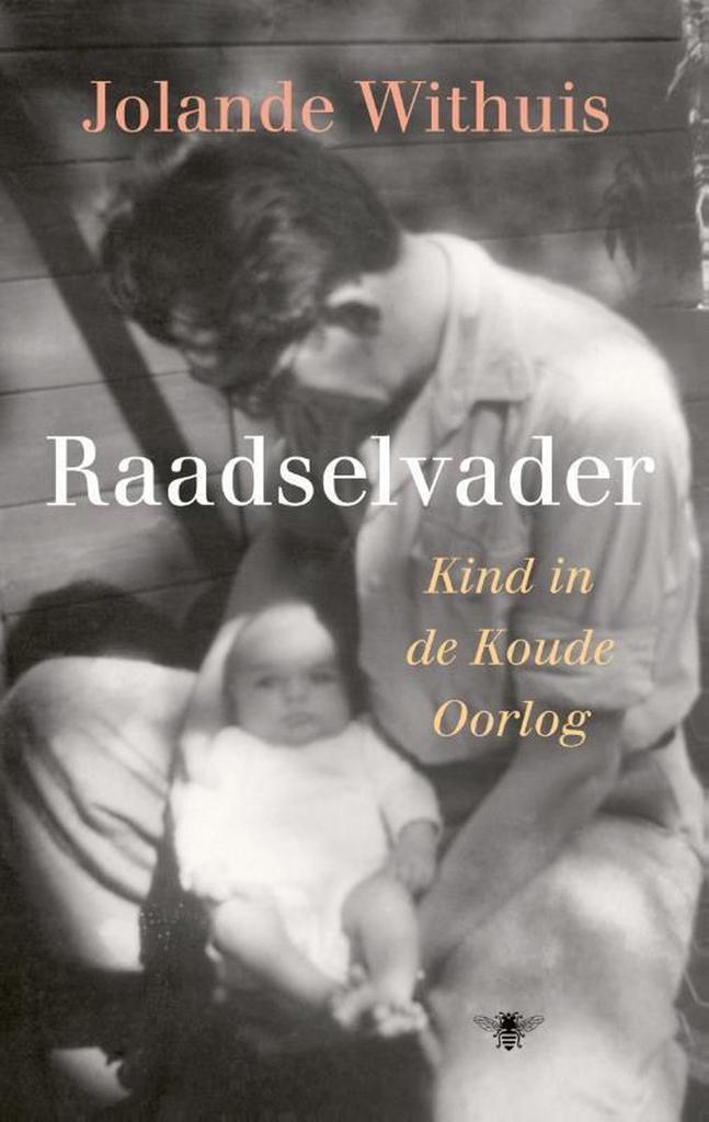 Raadselvader 9789403106007 Jolande Withuis, Boeken, Literatuur, Zo goed als nieuw, Verzenden